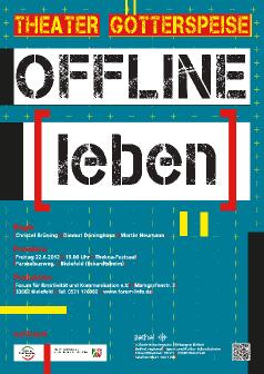 offlinelebenplakat